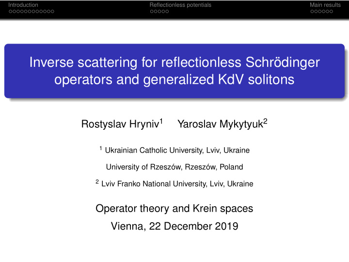 inverse scattering for reflectionless schr dinger