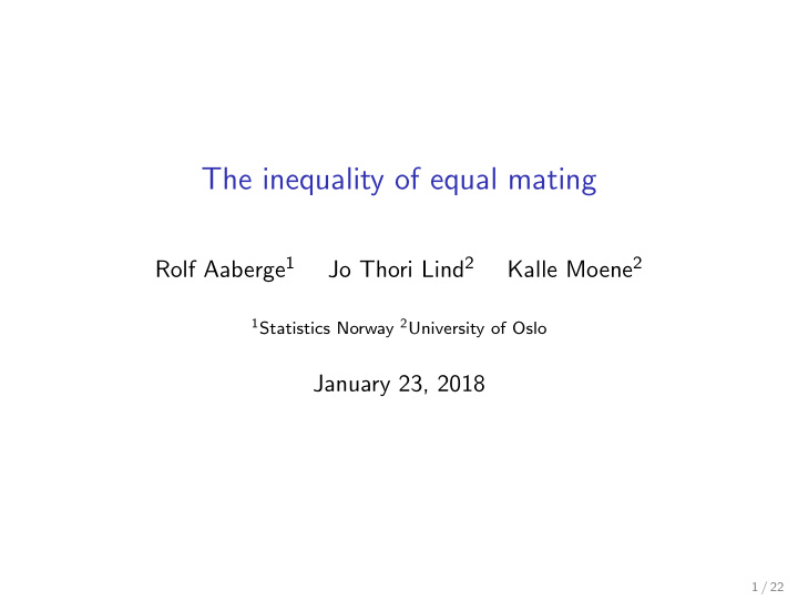 the inequality of equal mating