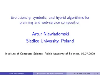 Artur Niewiadomski  Siedlce University, Poland  Institute of Computer Science, Polish Academy of