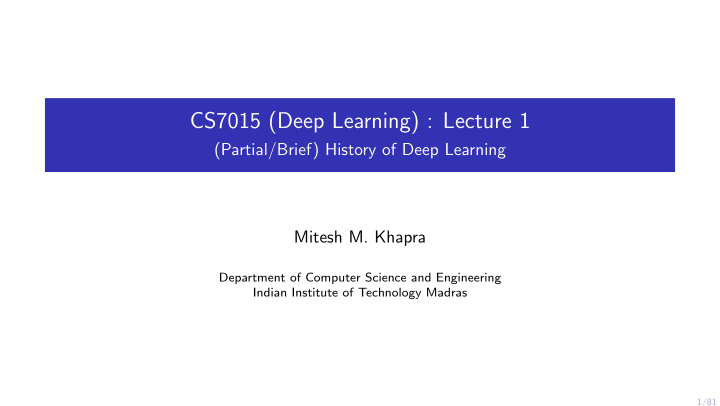 cs7015 deep learning lecture 1