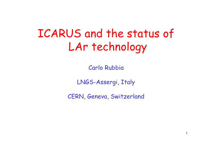 icarus and the status of lar technology