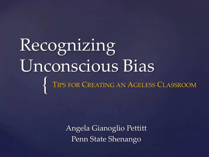 t ips for c reating an a geless c lassroom angela