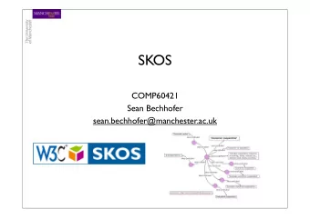 SKOS  COMP60421  Sean Bechhofer  sean.bechhofer@manchester.ac.uk  Ontologies  Metadata