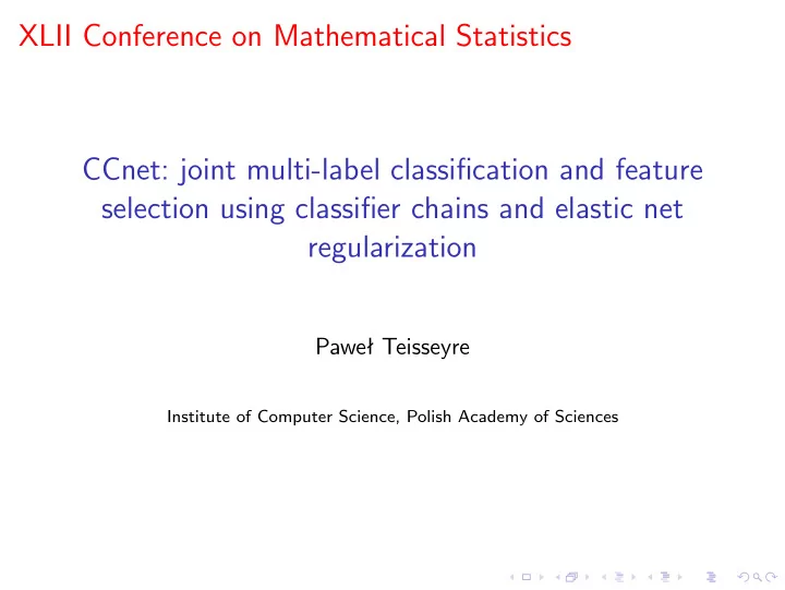 xlii conference on mathematical statistics ccnet joint