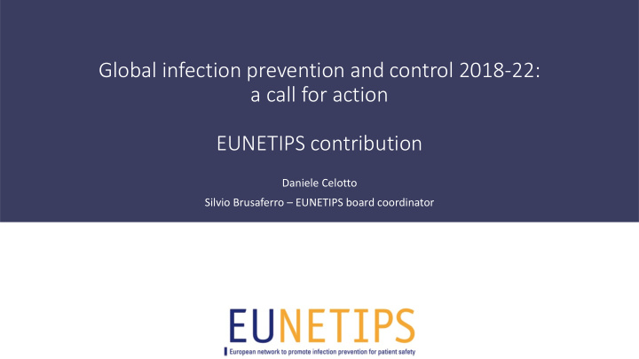 global infection prevention and control 2018 22 a call