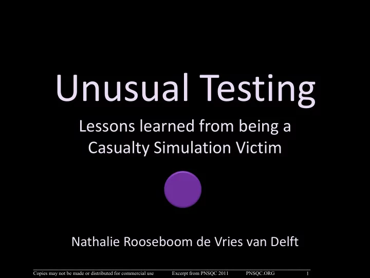 unusual testing