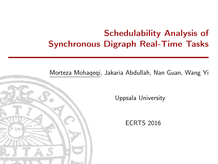 schedulability analysis of synchronous digraph real time