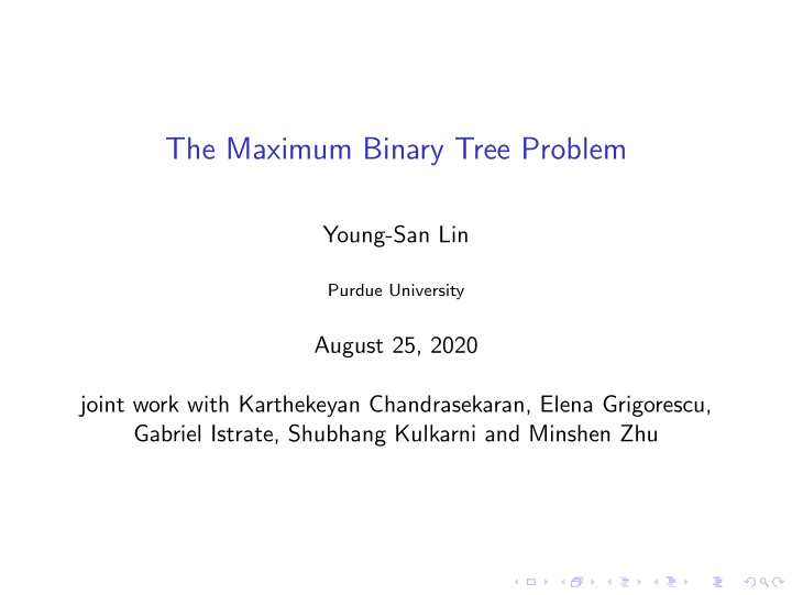 the maximum binary tree problem