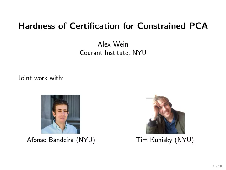 hardness of certification for constrained pca