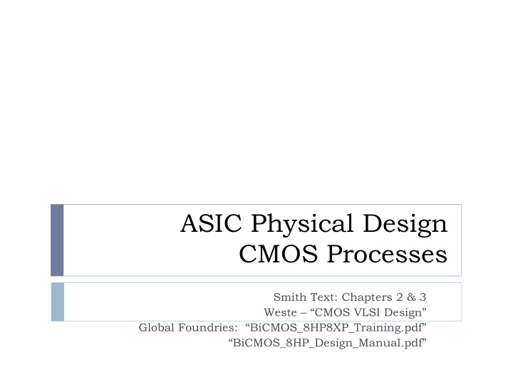 asic physical design cmos processes