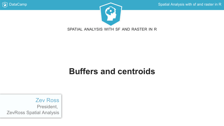 buffers and centroids