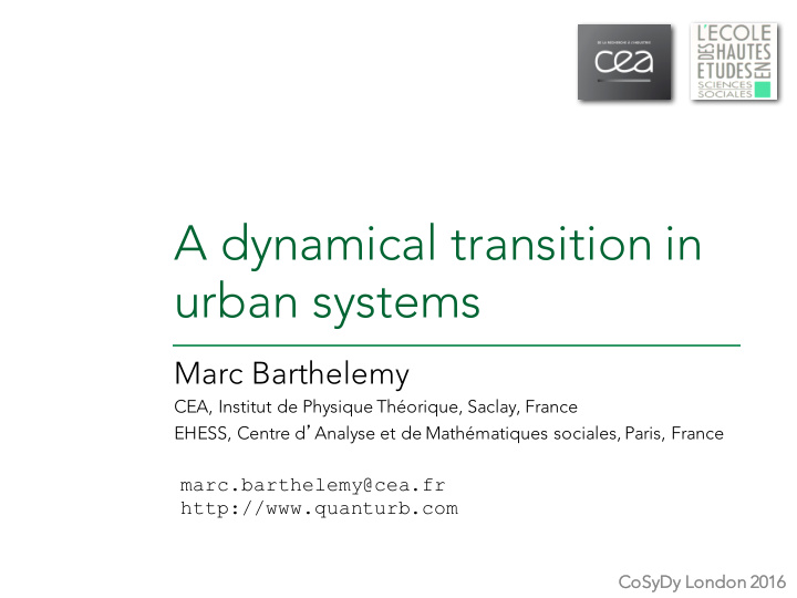 a dynamical transition in urban systems