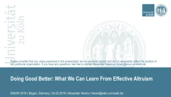 Doing Good Better: What We Can Learn From Effective Altruism  EMoWI 2019 | Siegen, Germany |