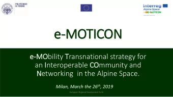 e-MOT  OTICON  e-MO  MObility Transnational strategy for  an Interoperable CO  COmmunity and