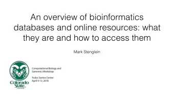 An overview of bioinformatics  databases and online resources: what  they are and how to access