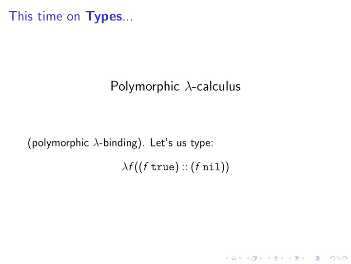 this time on types polymorphic calculus