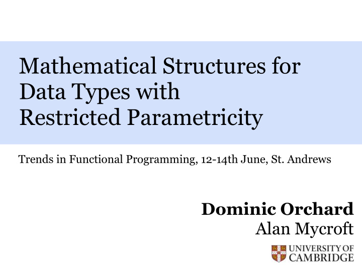 mathematical structures for data types with restricted