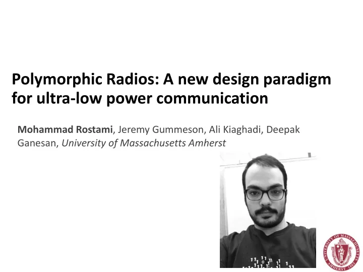 polymorphic radios a new design paradigm for ultra low