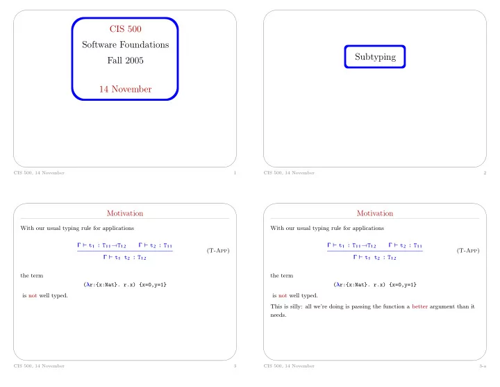 cis 500 software foundations subtyping fall 2005 14