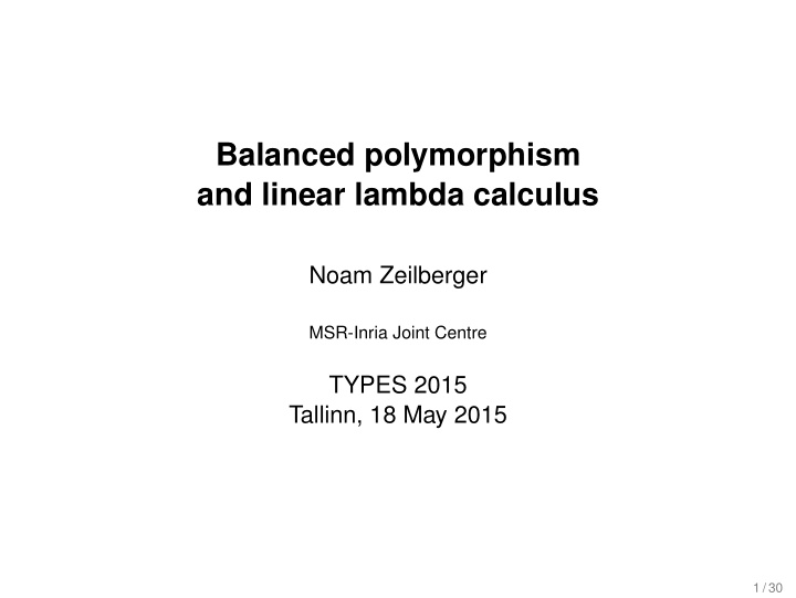 balanced polymorphism and linear lambda calculus