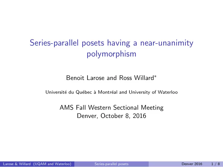 series parallel posets having a near unanimity