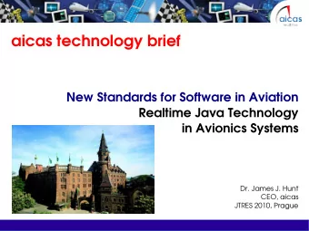 aicas technology brief  New Standards for Software in Aviation  Realtime Java Technology  in