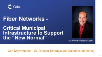 Fiber Networks -  Critical Municipal  Infrastructure to Support  the New Normal