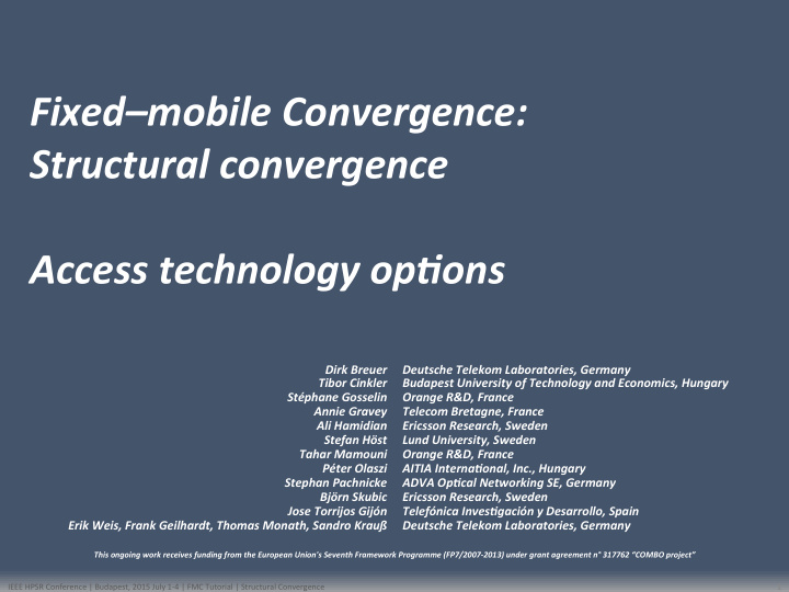 fixed mobile convergence structural convergence access