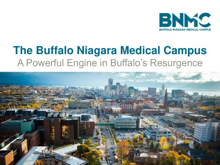 the buffalo niagara medical campus