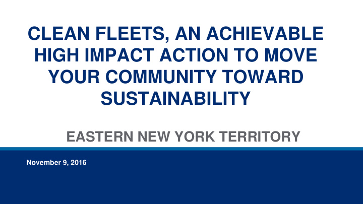clean fleets an achievable high impact action to move