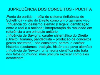JUPRUDNCIA DOS CONCEITOS - PUCHTA  Ponto de partida: - idia de sistema (influncia de