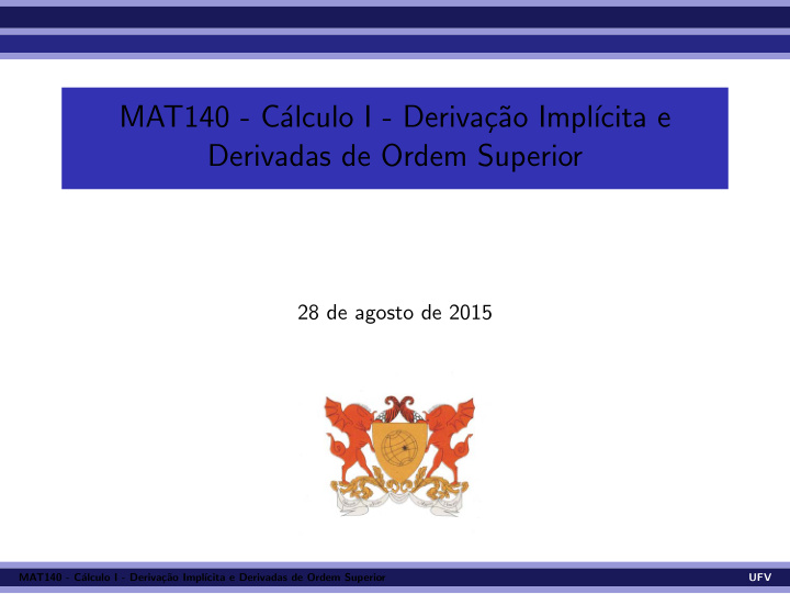 mat140 c alculo i deriva c ao impl cita e derivadas de