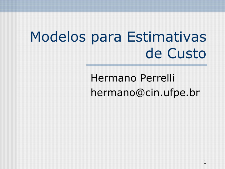 modelos para estimativas de custo