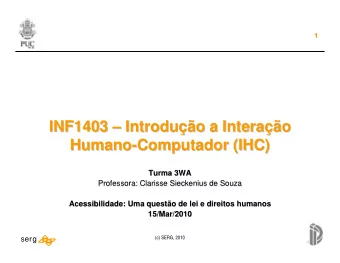 INF1403    Introdu  Introdu  o a Intera  o a Intera  o  o  INF1403  Humano-