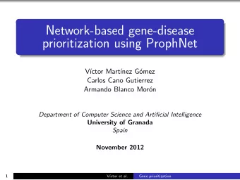 Network-based gene-disease  prioritization using ProphNet  V  ctor Mart  nez G  omez