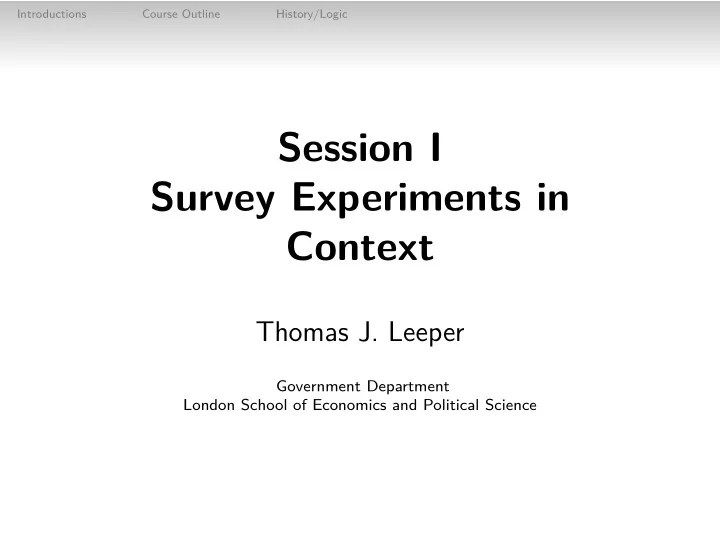 session i survey experiments in context