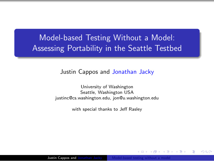 model based testing without a model assessing portability