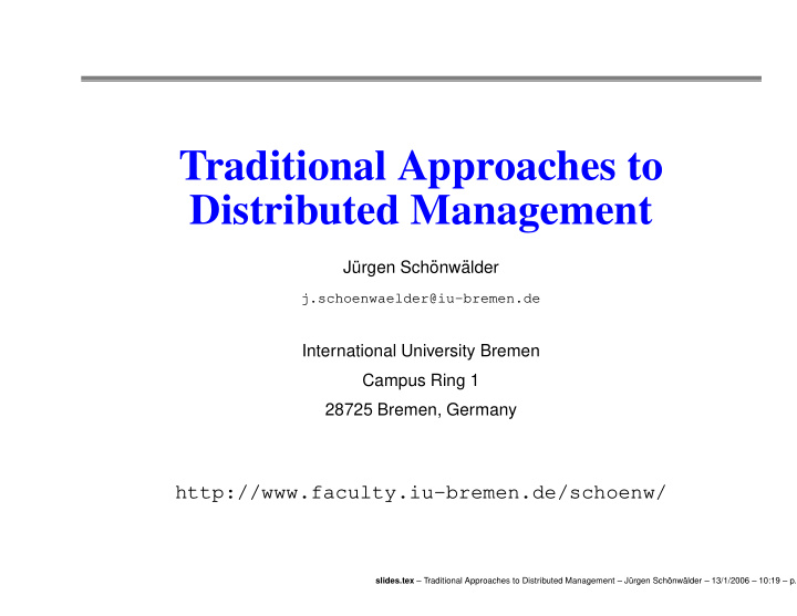 traditional approaches to distributed management