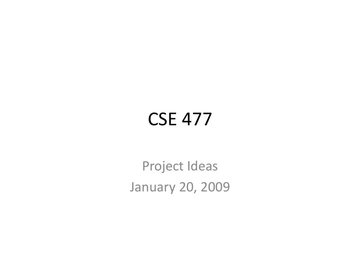 cse 477 cse 477