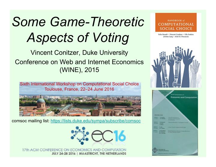 some game theoretic aspects of voting
