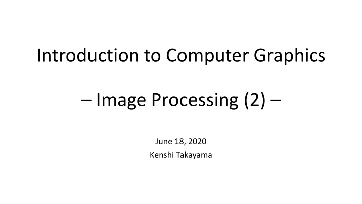 introduction to computer graphics image processing 2