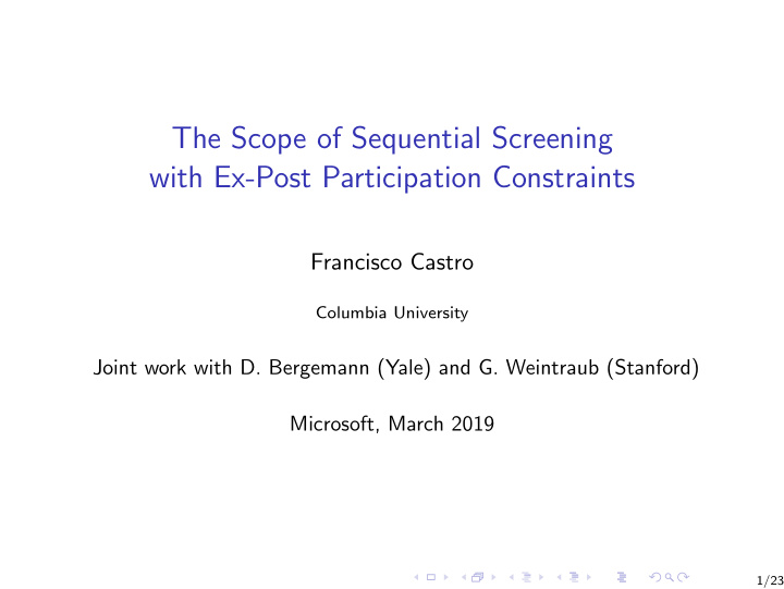 the scope of sequential screening with ex post