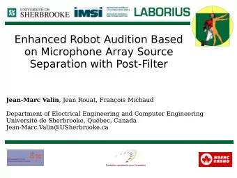 Enhanced Robot Audition Based  on Microphone Array Source  Separation with Post-Filter Jean-Marc