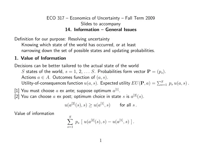 eco 317 economics of uncertainty fall term 2009 slides to