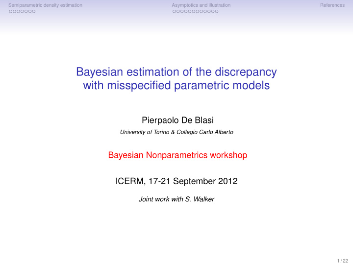 bayesian estimation of the discrepancy with misspecified