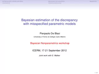 Bayesian estimation of the discrepancy  with misspecified parametric models  Pierpaolo De Blasi
