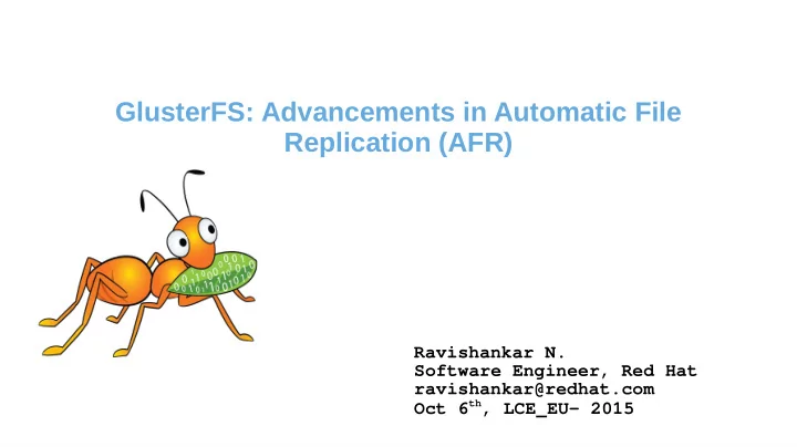 glusterfs advancements in automatic file replication afr