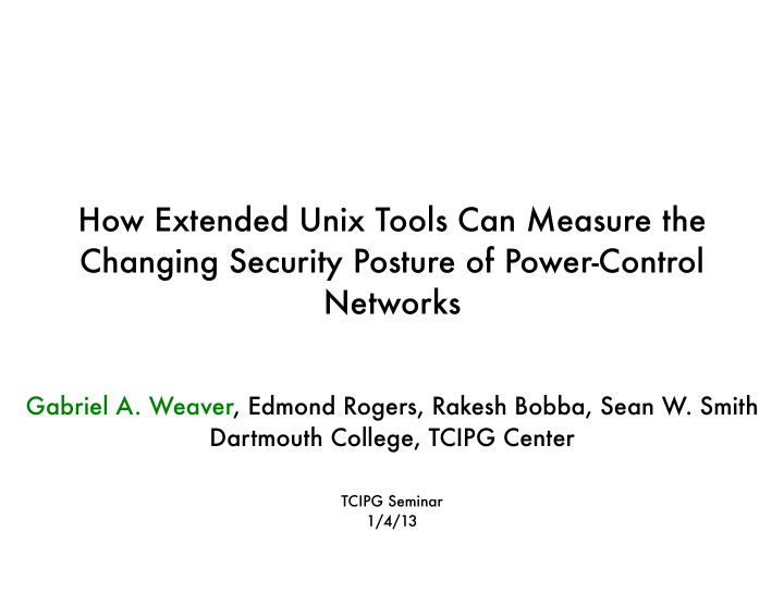 how extended unix tools can measure the changing security