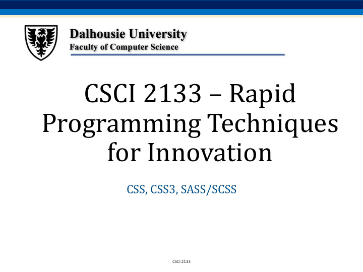 csci 2133 rapid programming techniques for innovation