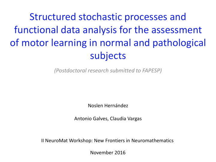 functional data analysis for the assessment